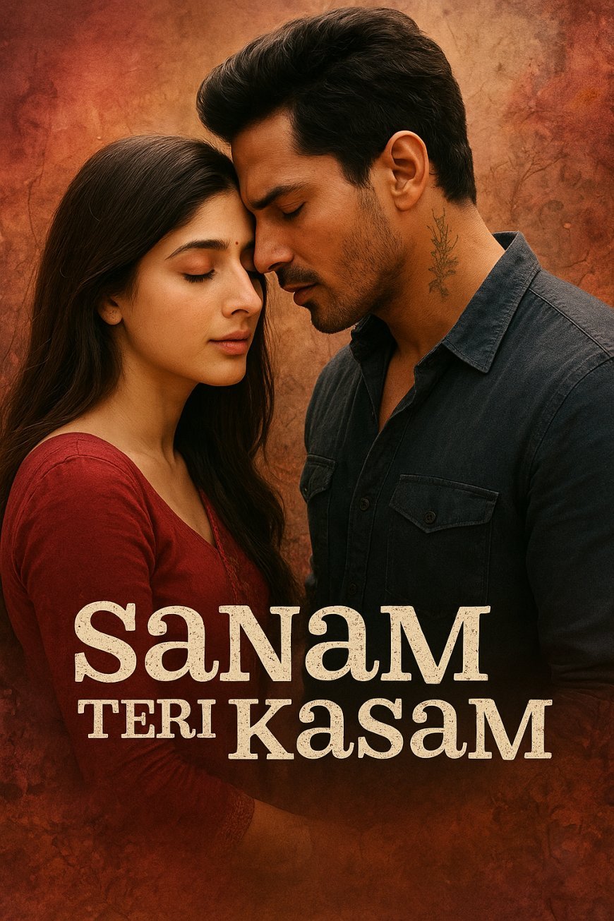 ⭐ Sanam Teri Kasam – Complete Box Office Report (Original + Re-Release)