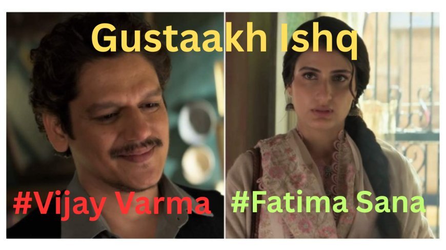 Gustaakh Ishq Box Office Collection Day 3